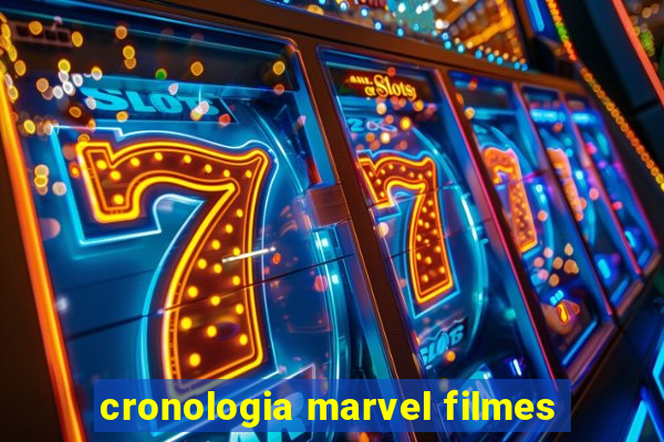 cronologia marvel filmes